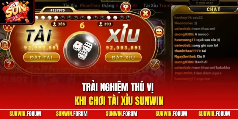 Trải nghiệm thú vị khi chơi tài xỉu SUNWIN